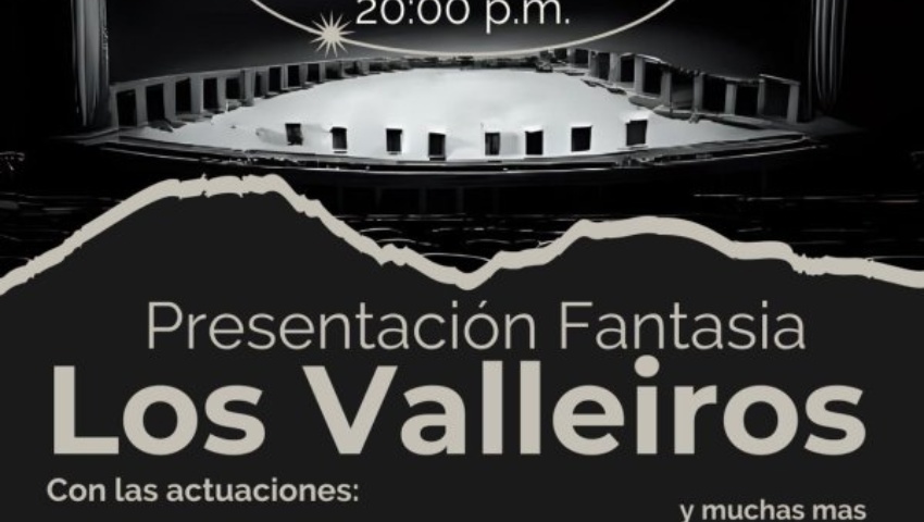 Presentación Fantasía Los Valleiros 2026
