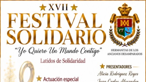 XVII FESTIVAL SOLIDARIO “YO QUIERO UN MUNDO CONTIGO”